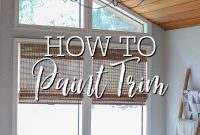 How to Paint Trim Like a Pro: Step-by-Step Guide for Perfect Edges