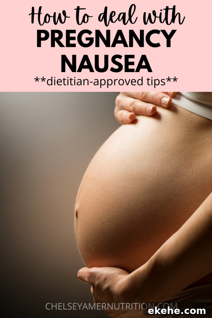 How to Deal with Pregnancy Nausea - Dietitian-Approved Tips