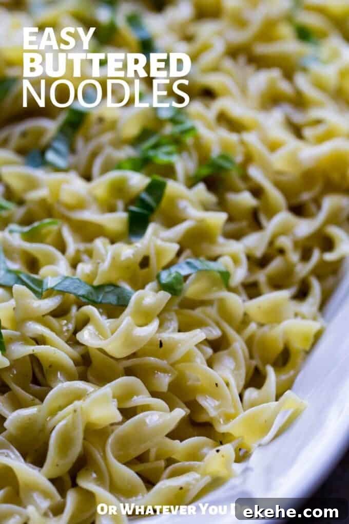 Easy Buttered Noodles