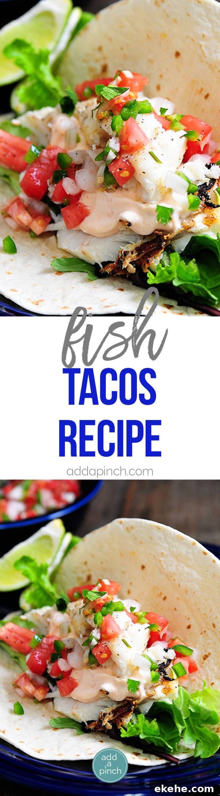 Fish Tacos Recipe - Made of flaky white fish, these fish tacos are ready in less than 30 minutes and always a favorite! // addapinch.com