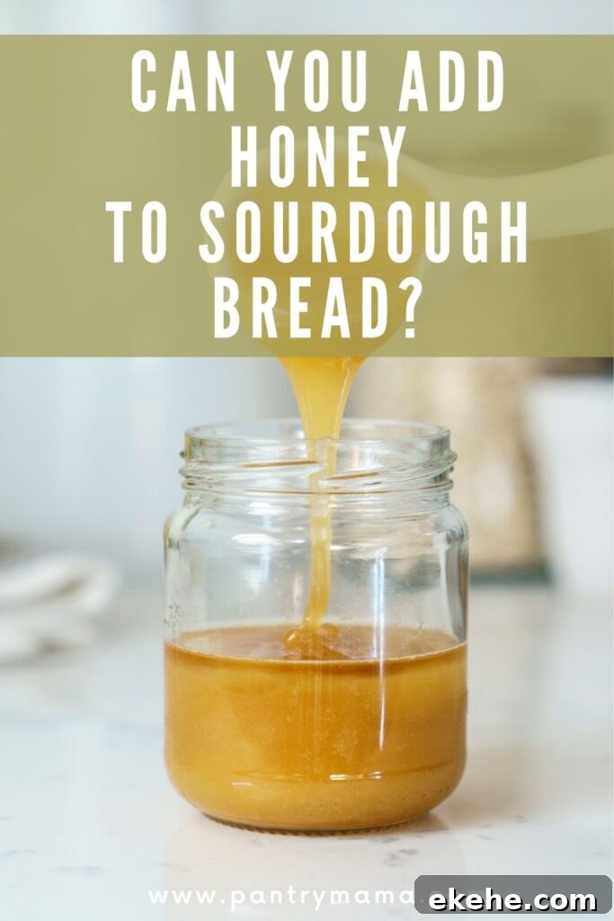 Can you add honey to sourdough bread - Pinterest Image
